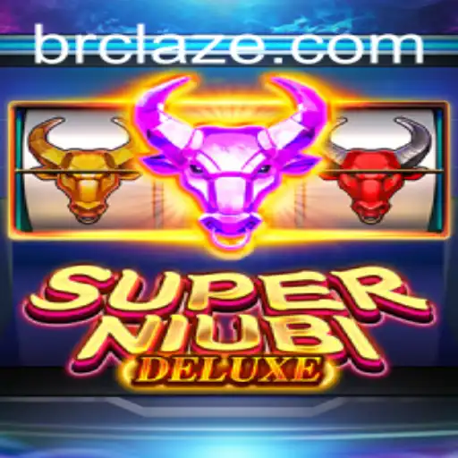 Experience the Thrill with SuperNiubiDeluxe: A Comprehensive Guide